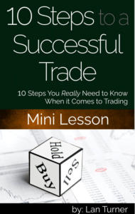 10 Steps to a Successful Trade