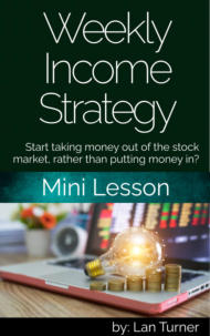 Weekly Income Strategy