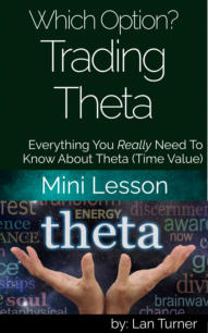 What is Theta? Trading Theta.