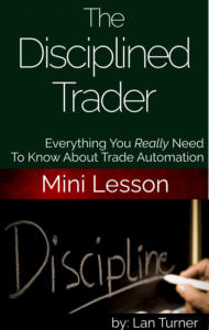 The Disciplined Trader